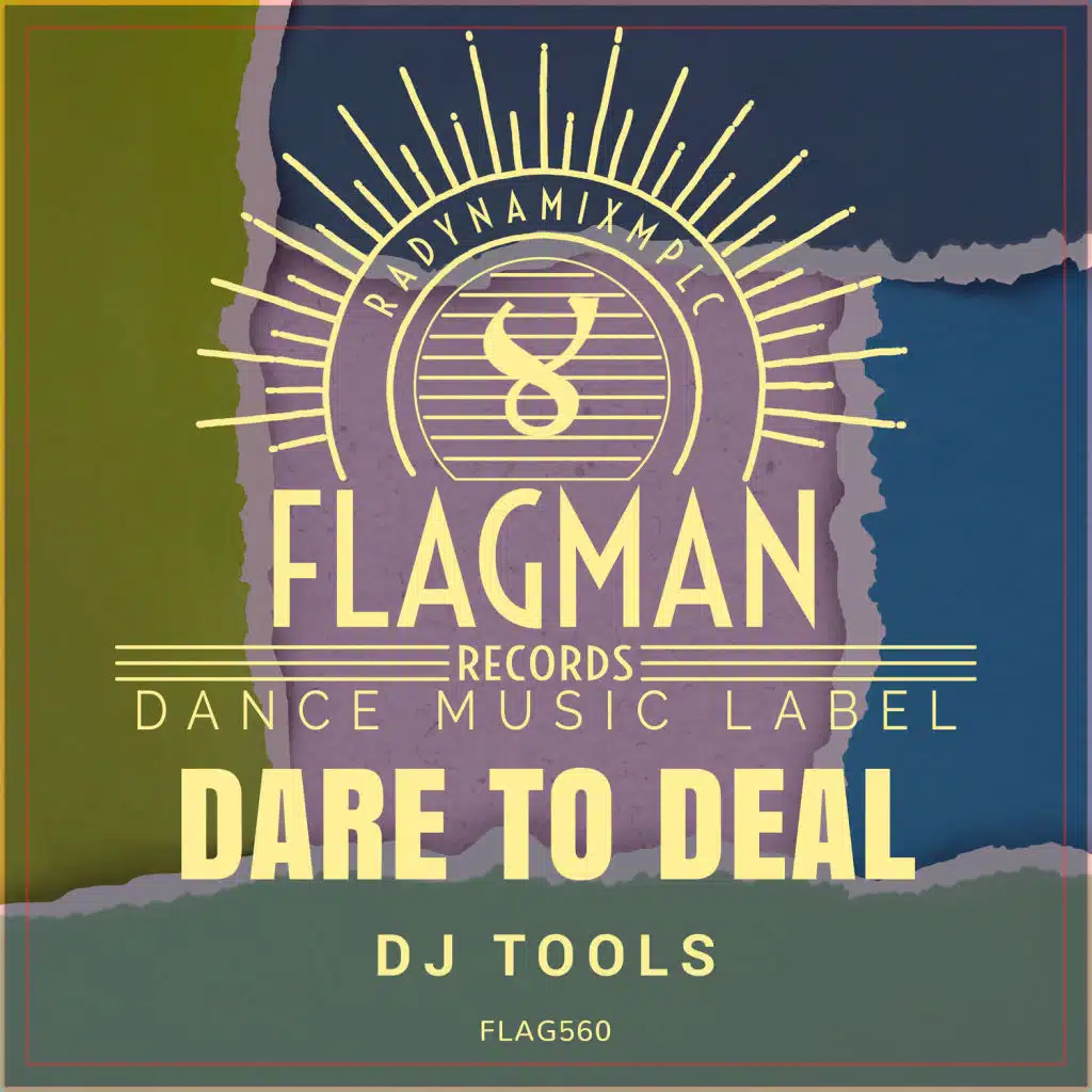 Dare To Deal Dj Tools