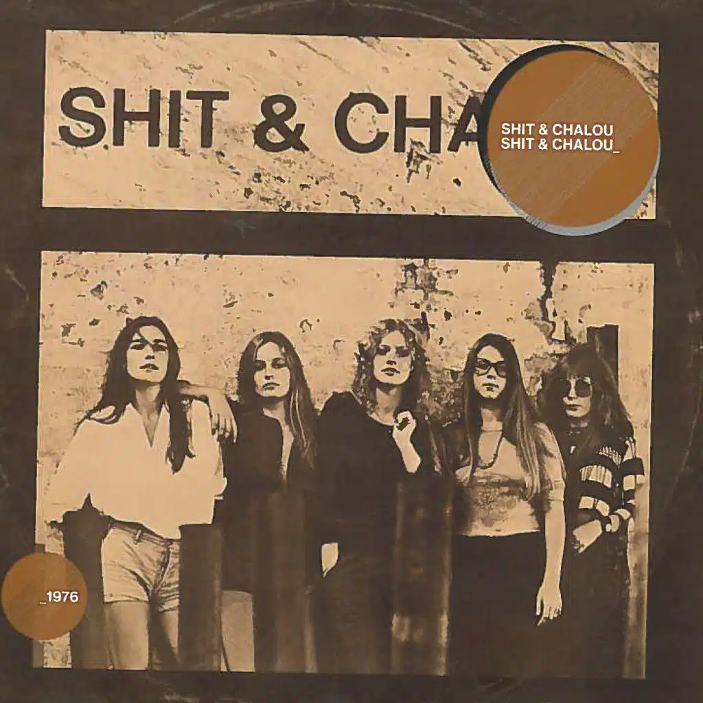 Shit & Chalou (Remastered)