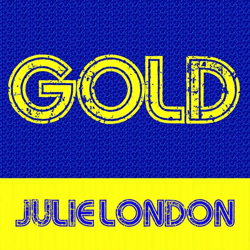 Gold: Julie London