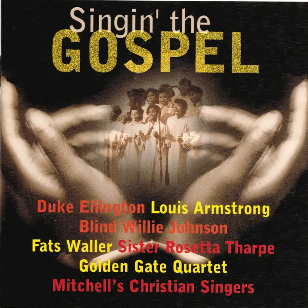 Singin' the Gospel - Collection Walking Through the Jazz - Enregistrements historiques rénovés