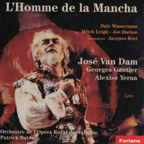 L'homme de la Mancha - Adaptation Jacques Brel - Live