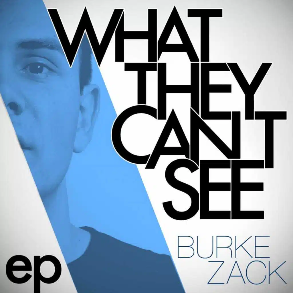 What They Can't See EP