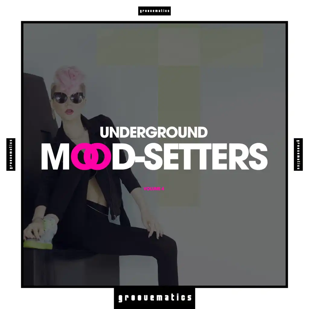 Underground Mood-Setters, Vol. 4
