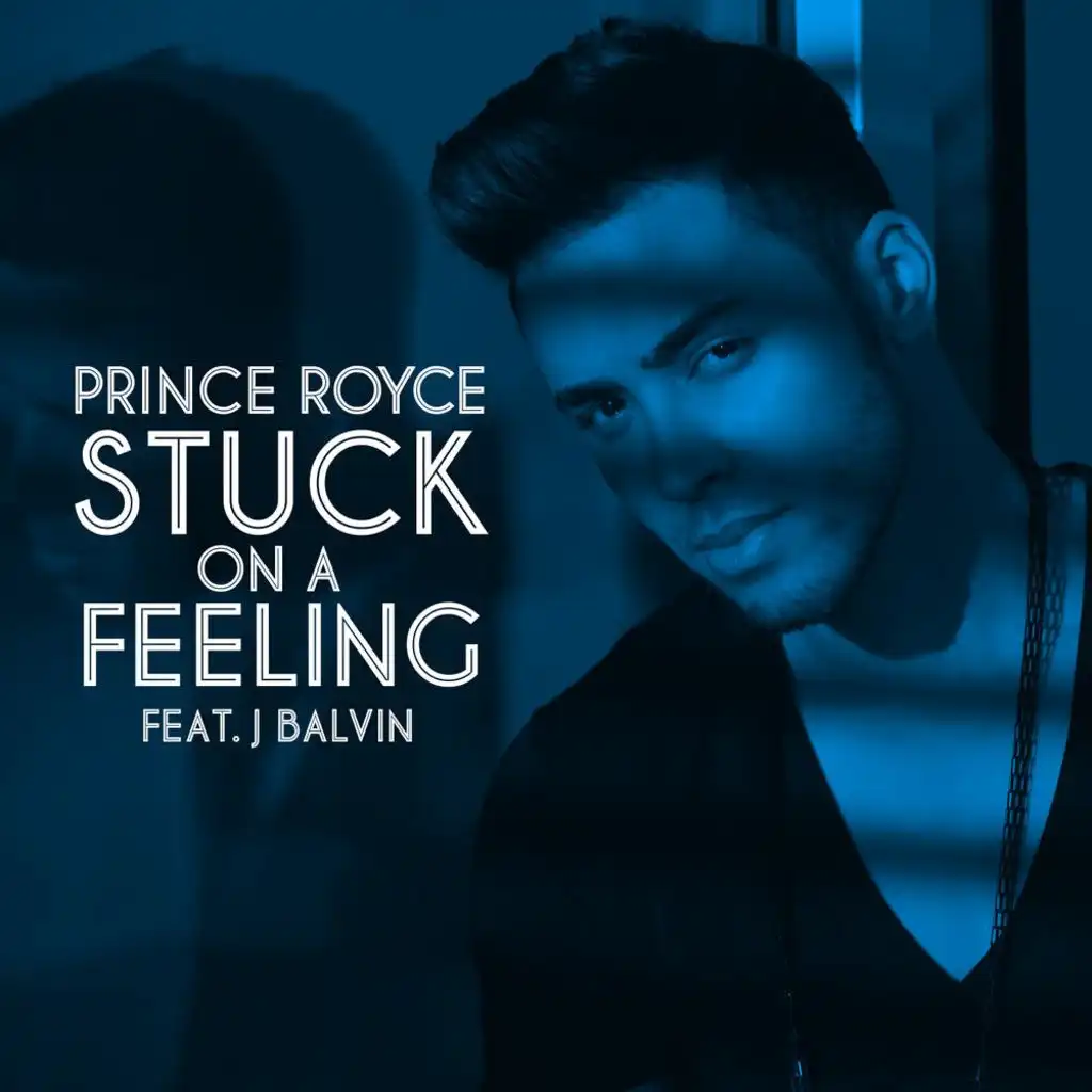 Stuck On a Feeling (Spanish Version) [feat. J. Balvin]