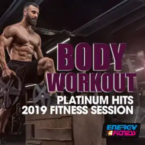 Body Workout Platinum Hits 2019 Fitness Session