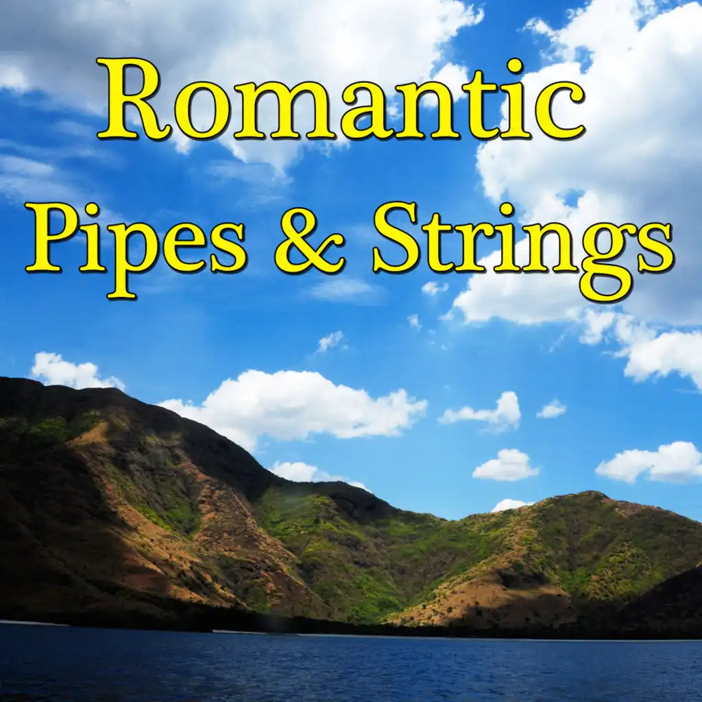 Romantic Pipes & Strings, Vol.2