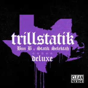 Still Trill (feat. Method Man & Grafh)