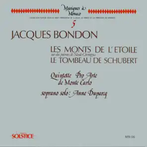 Bondon - Les Monts de l'étoile, Le Tombeau de Schubert