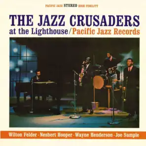 Introduction/The Jazz Crusaders At The Lighthouse/The Jazz Crusaders (Live At The Lighthouse, Hermosa Beach, CA/1962)