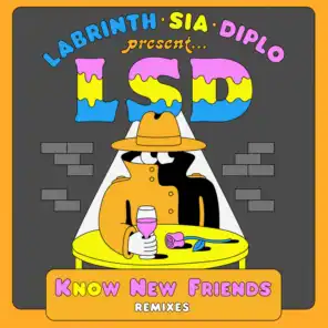 No New Friends (Dombresky Remix) [feat. Sia, Diplo & Labrinth]