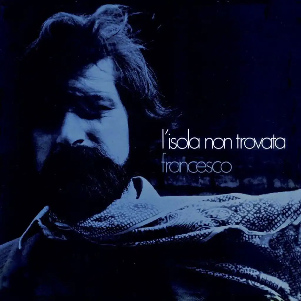 L'Isola Non Trovata (Reprise) (2007 Digital Remaster)