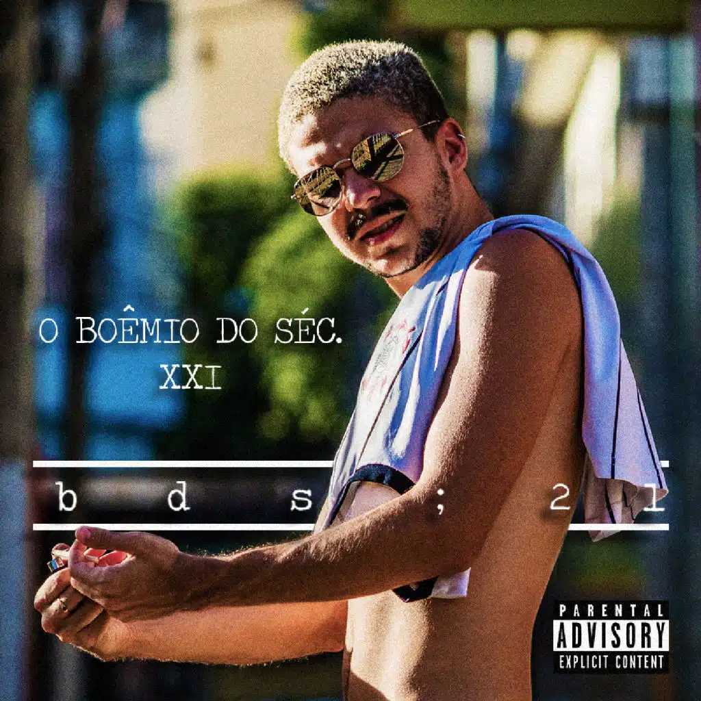 O Boêmio do Século XXI