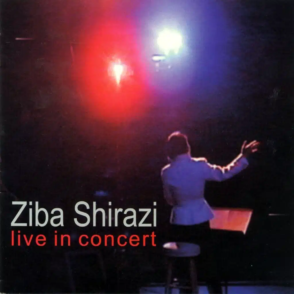 Ziba Shirazi Live In Concert