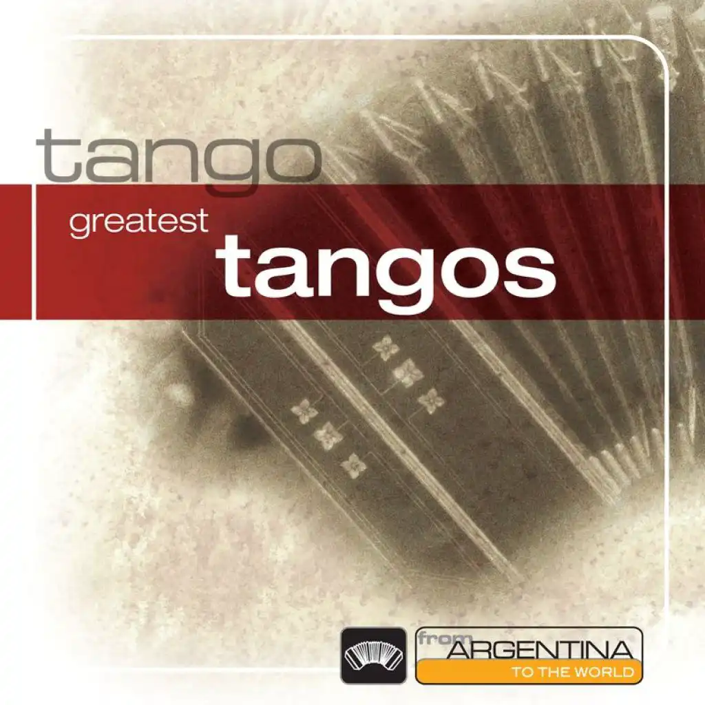 Tangos From Argentina To The World
