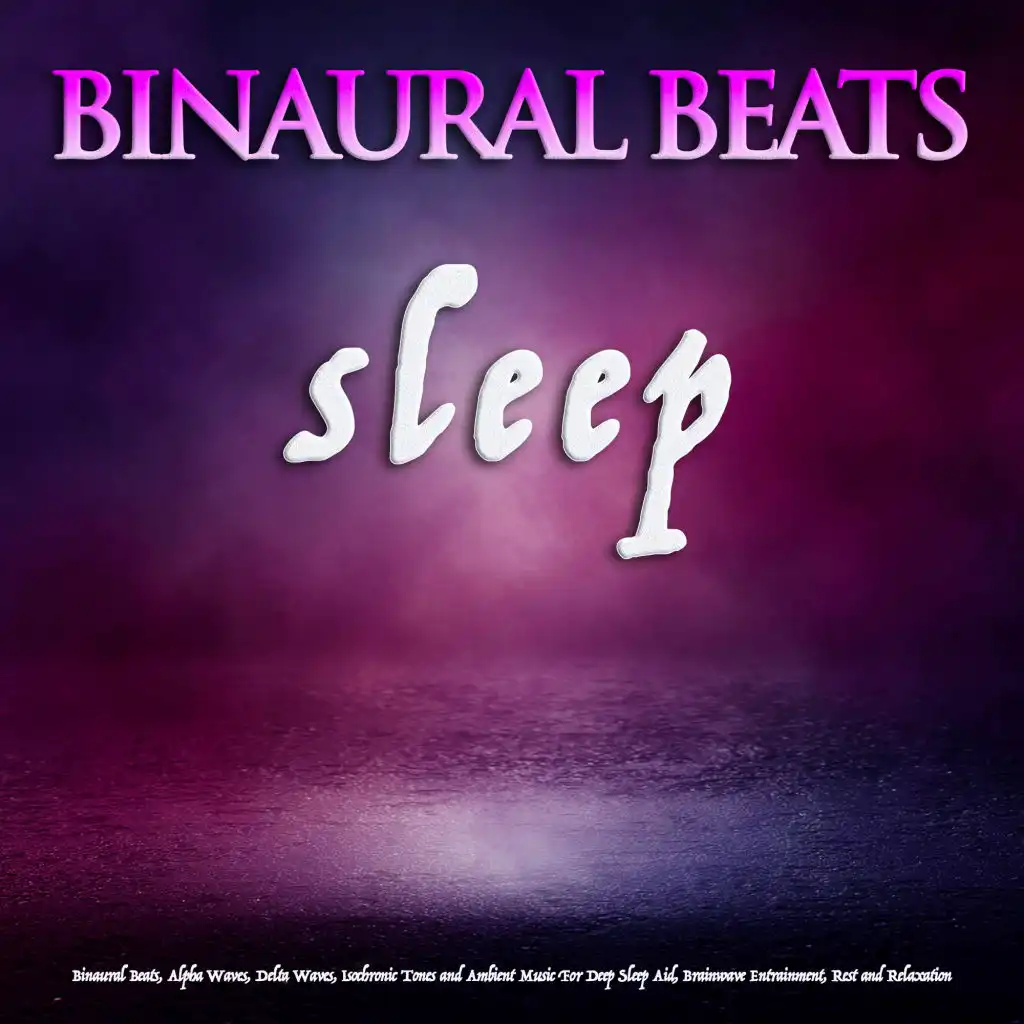 Binaural Beats for Deep Sleep