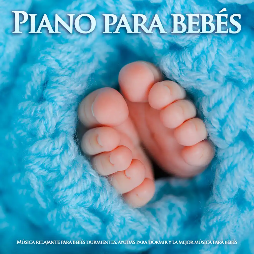 Piano Música para dormir para bebés - Sueño profundo