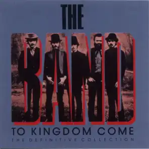 To Kingdom Come (The Definitive Collection)
