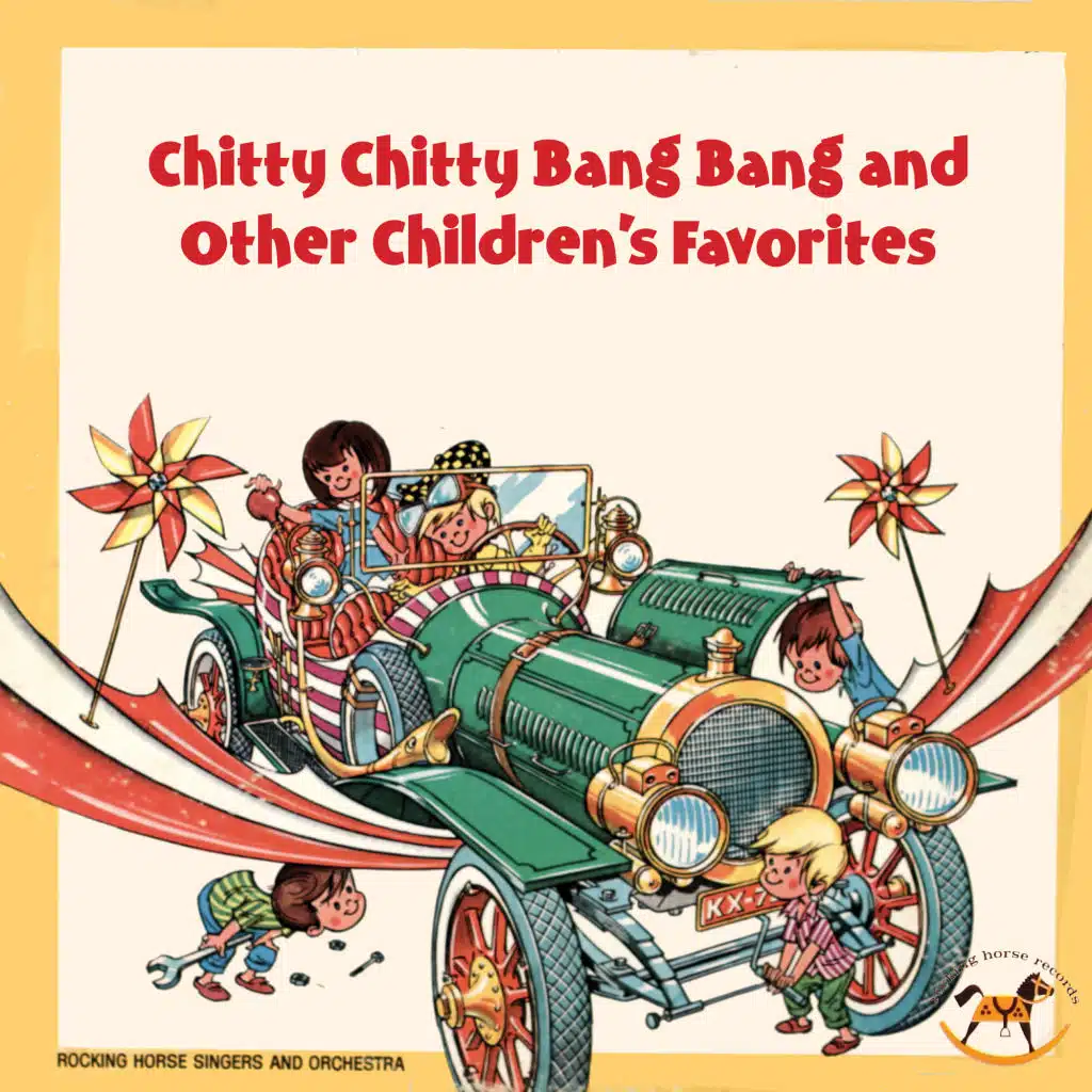 Chitty Chitty Bang Bang and Other Children's Favorites