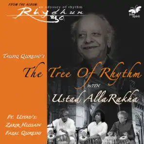 The Tree of Rhythm with Ustad Alla Rakha (feat. Zakir Hussain & Fazal Qureshi)