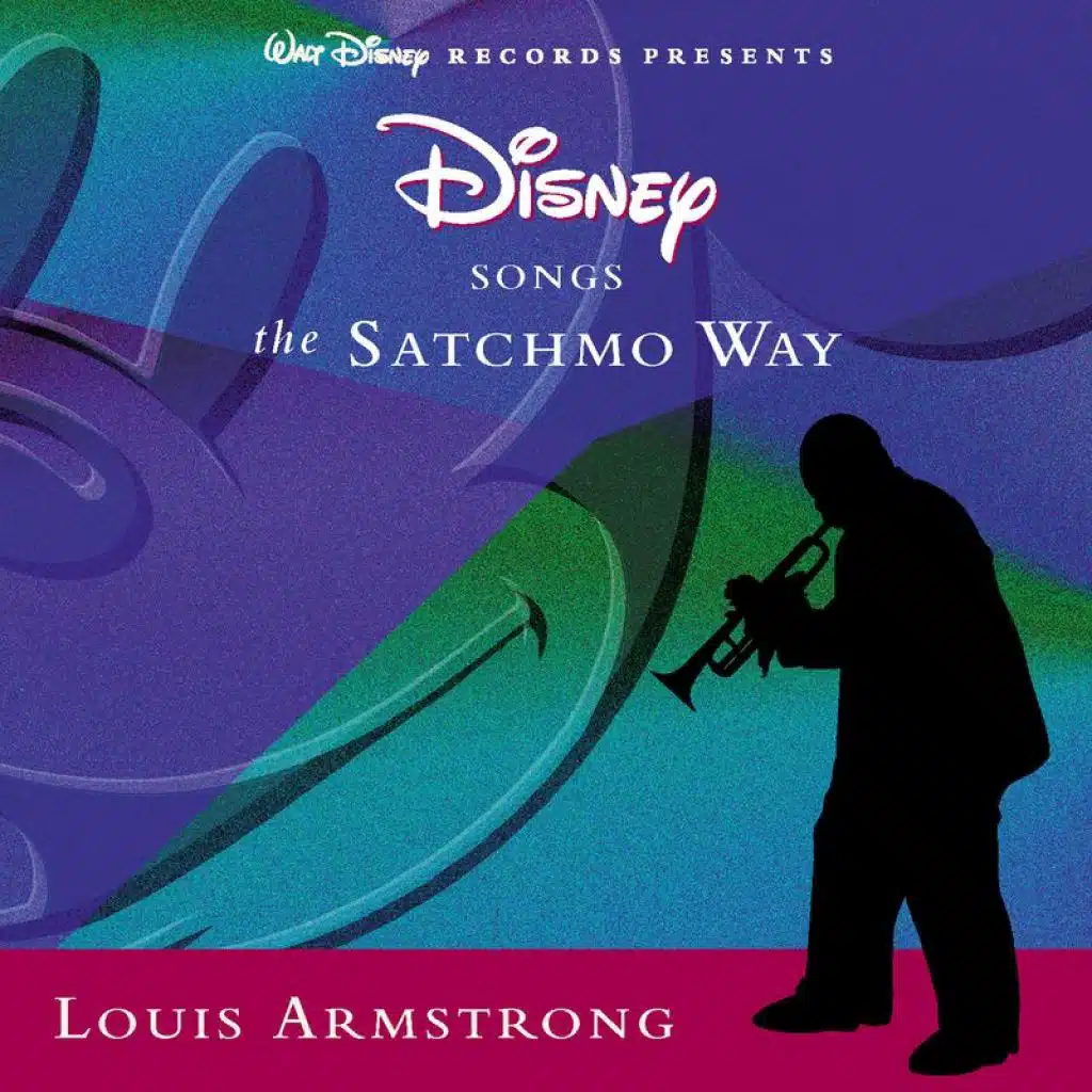 Disney Songs The Satchmo Way