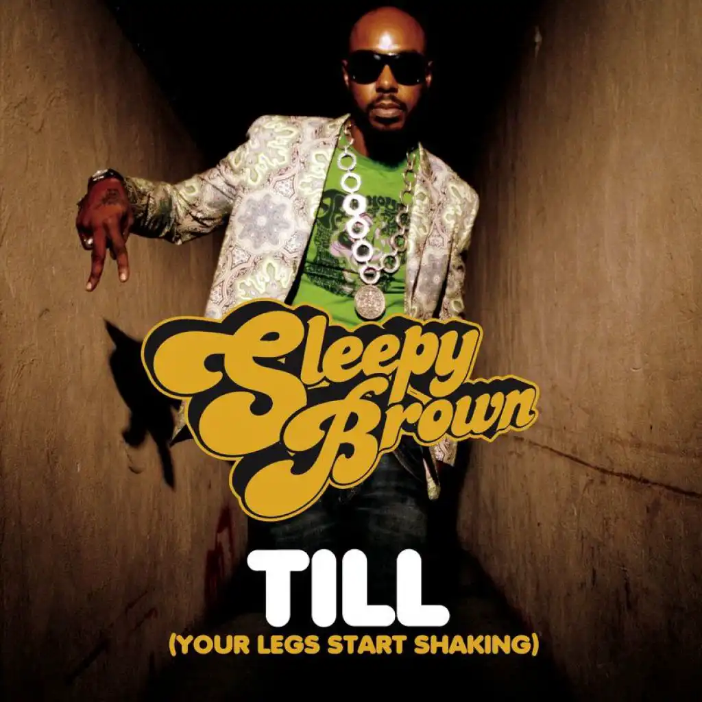 Till (Your Legs Start Shaking) (Radio Edit)