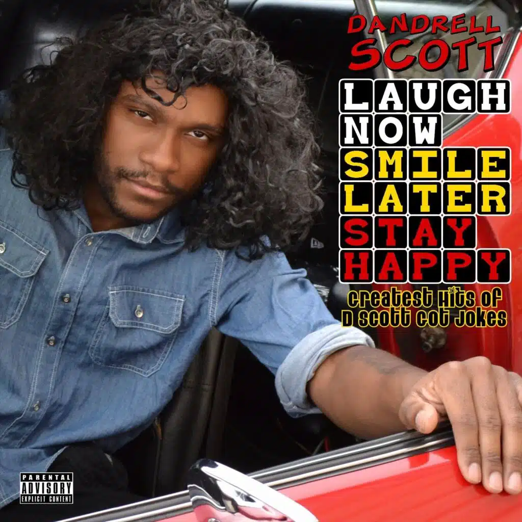 Laugh Now, Smile Later, Stay Happy: Greatest Hits
