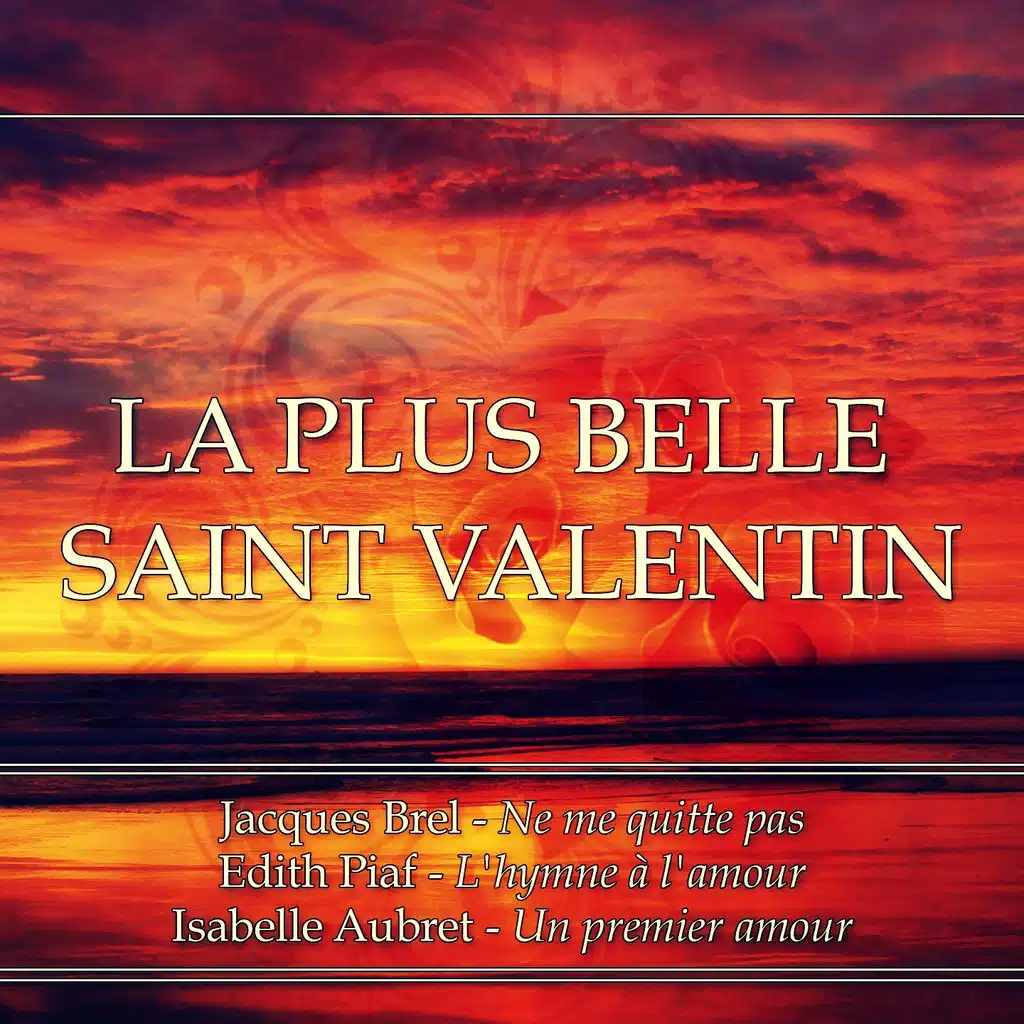 La plus belle Saint-Valentin