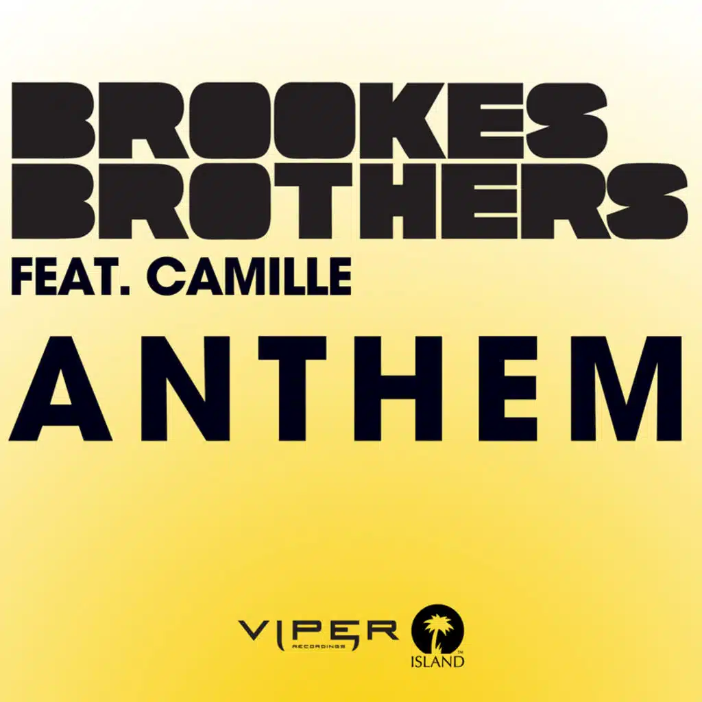 Anthem (feat. KAMILLE)