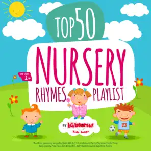 Top 50 Nursery Rhymes Playlist