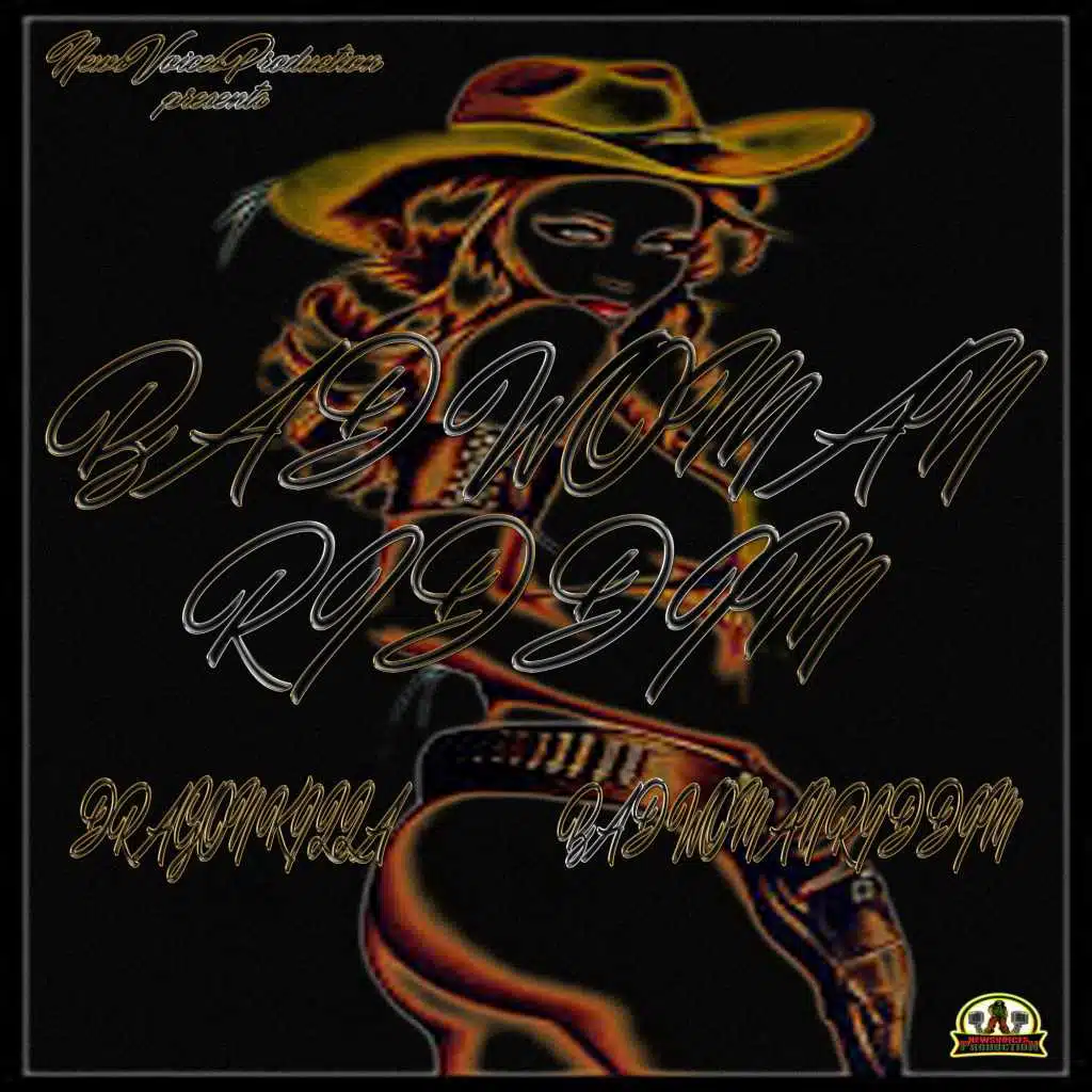 Bad Woman Riddim