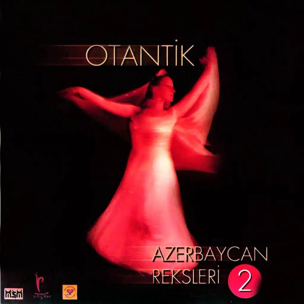 Otantik Azerbaycan Reksleri, Vol. 2