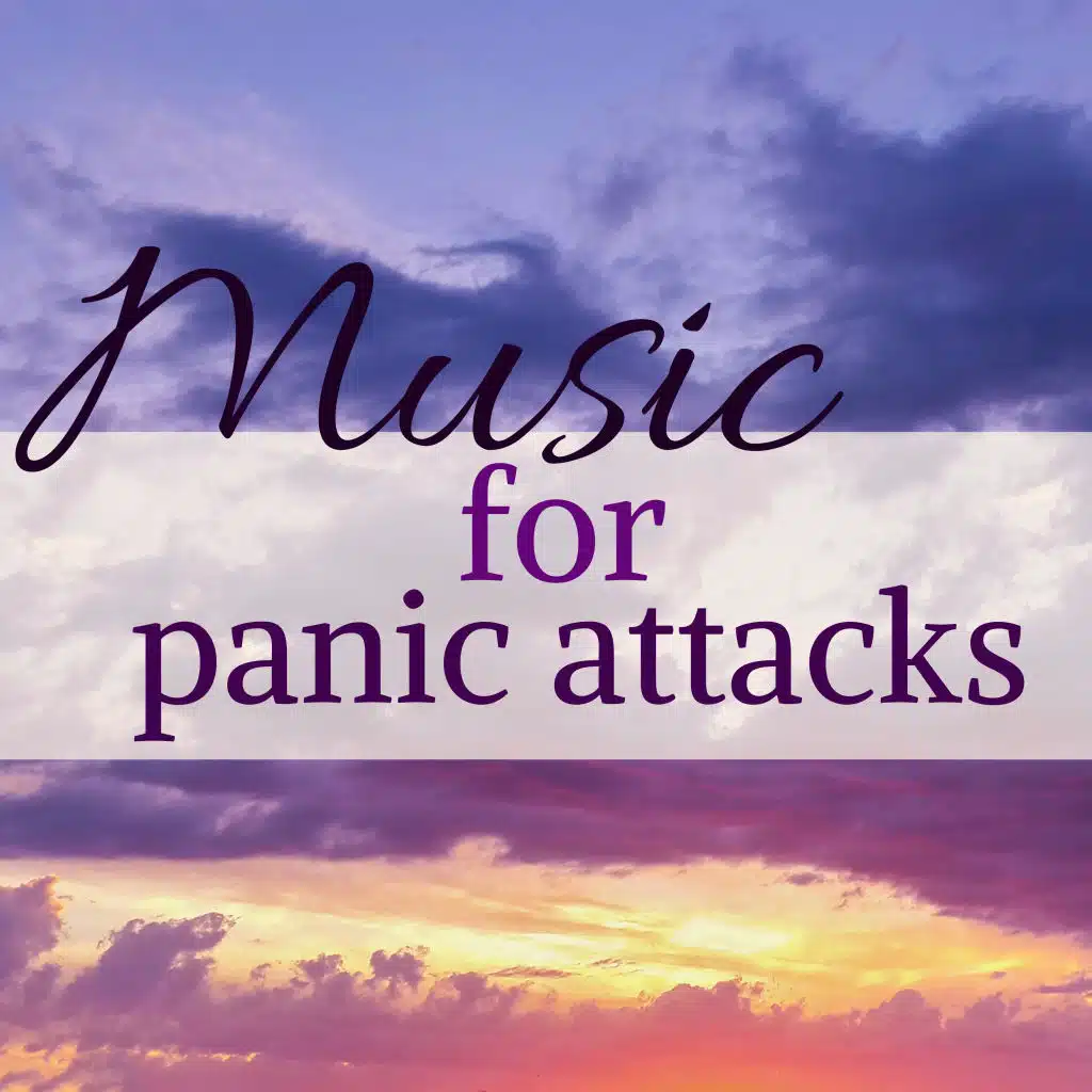 Music for Panic Attacks - Destress Naturally and Calm Down