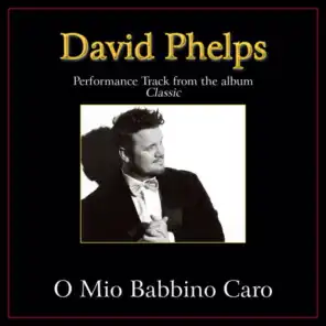 O Mio Babbino Caro (Original Key Performance Track Without Background Vocals)