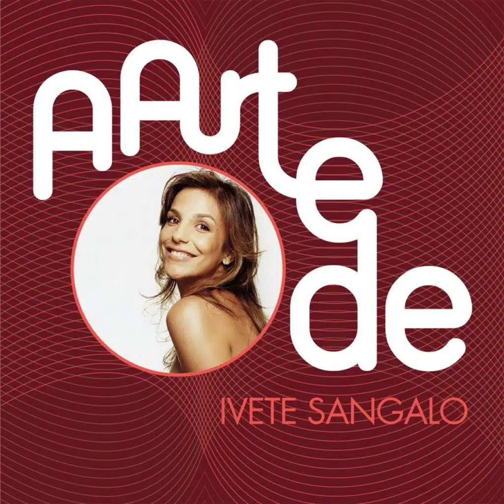 Ivete Sangalo & Demonios Da Garoa