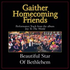 Beautiful Star Of Bethlehem (Performance Tracks)