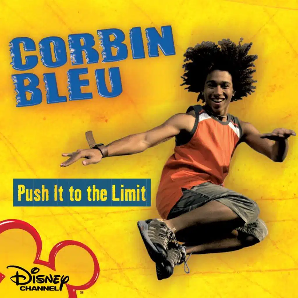 Push It to the Limit (From "Jump In!"/Soundtrack Version)