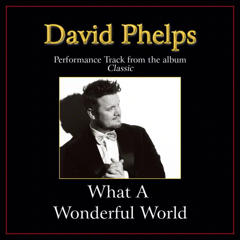 What A Wonderful World (High Key Performance Track Without Background Vocals)