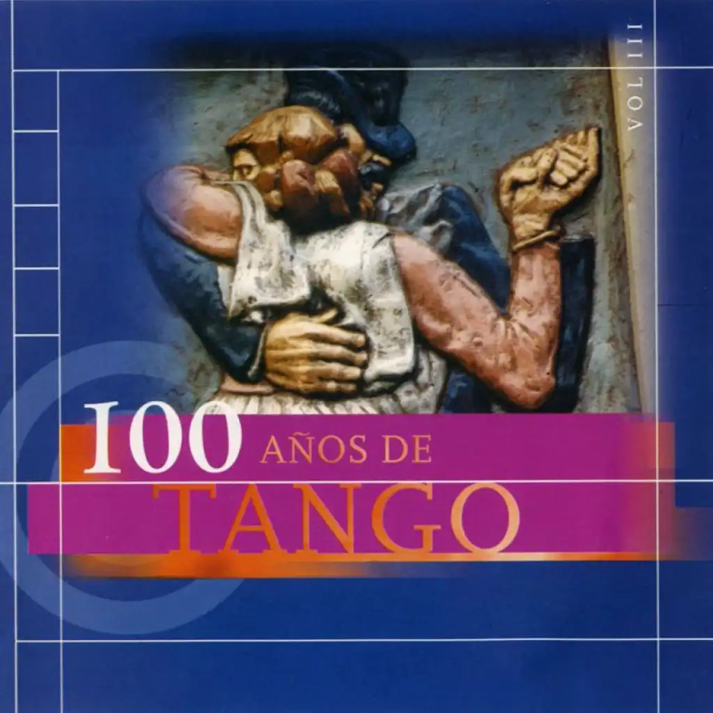 100 A?os De Tango Vol.3