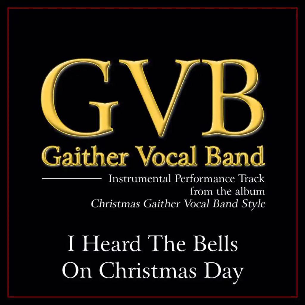 I Heard The Bells On Christmas Day (High Key Performance Track Without Background Vocals)