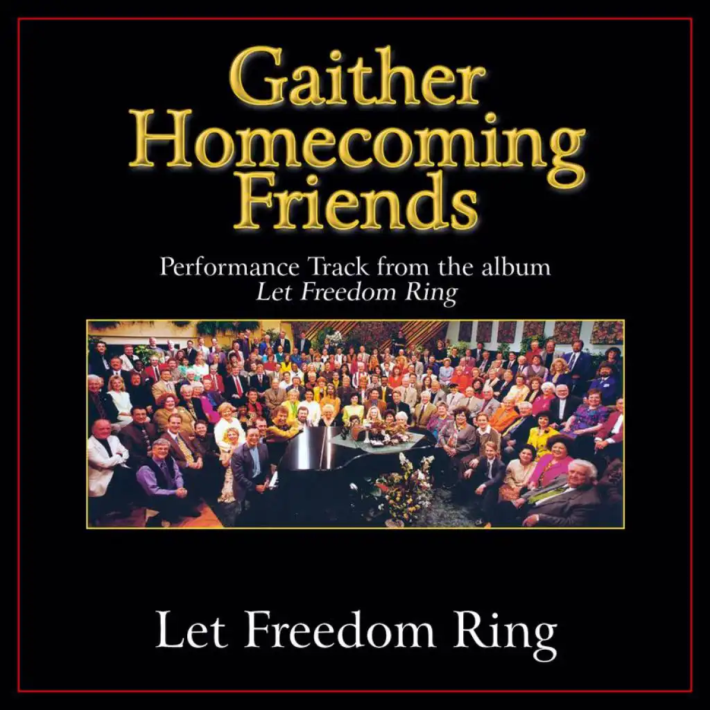 Let Freedom Ring (Original Key Performance Track With Background Vocals)