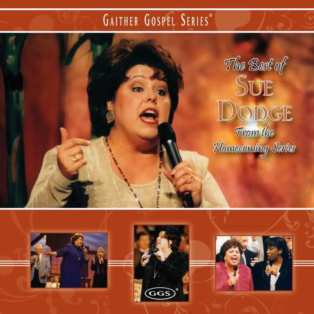 Born To Serve The Lord (The Best Of Sue Dodge Album Version)