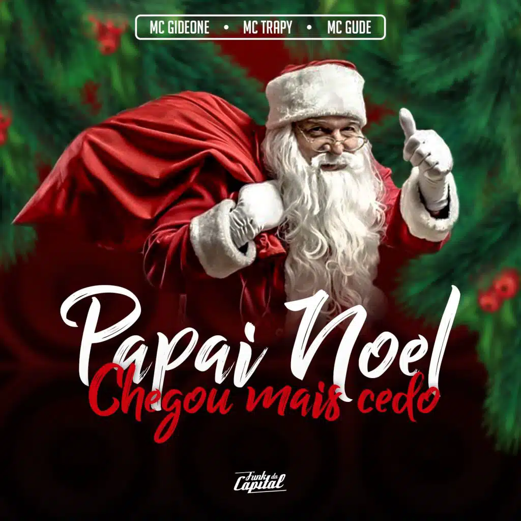 Papai Noel Chegou Mais Cedo