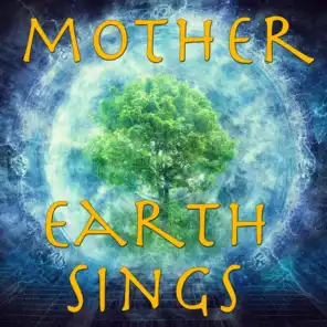 Mother Earth Sings, Vol.2