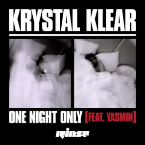 One Night Only (Tuff City Kids Remix) [feat. Yasmin]