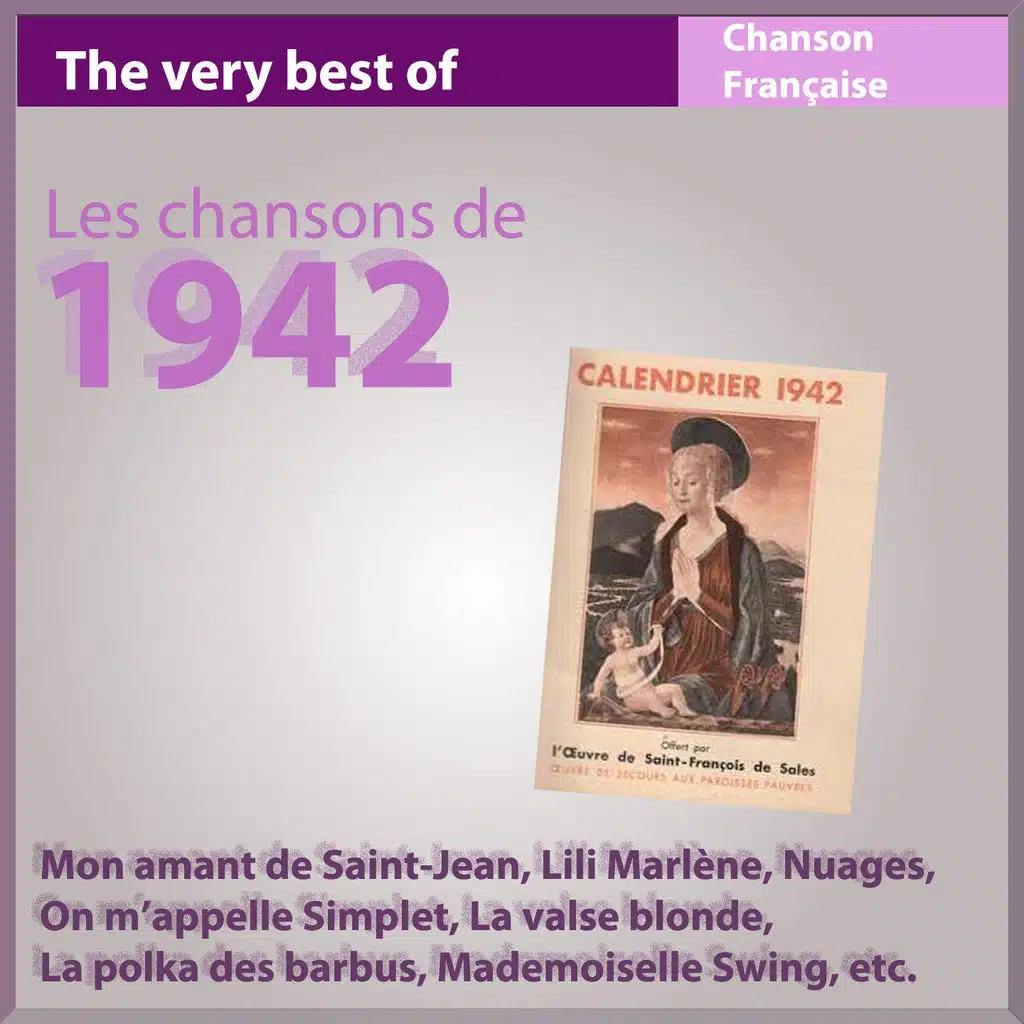 Les chansons de 1942 - Chanson française