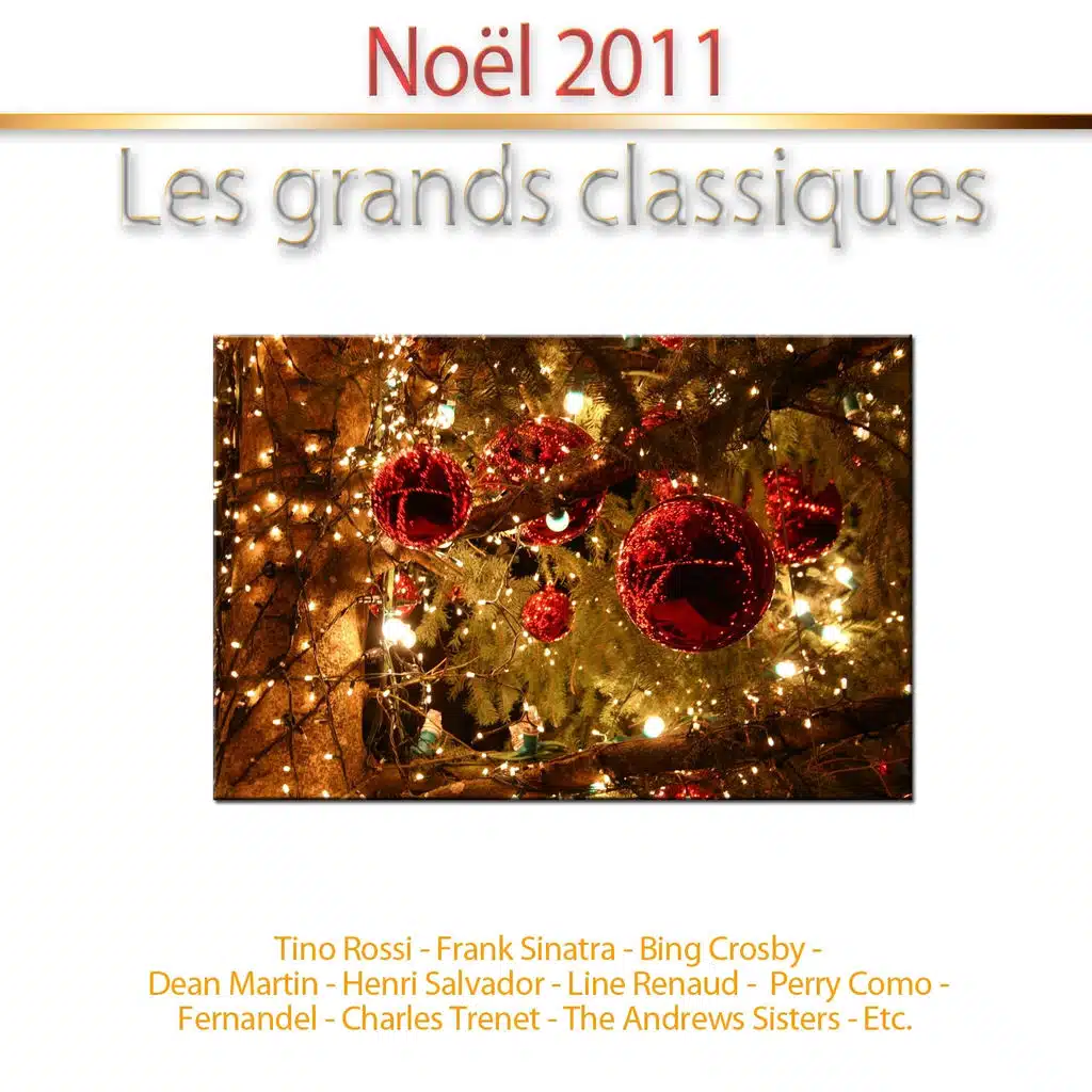 Noël 2011 (Les grands classiques)