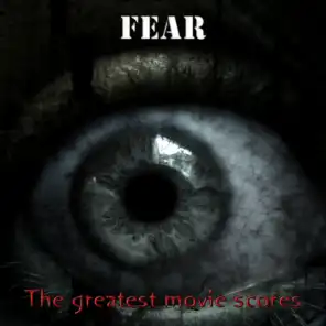 Fear at the Movies - The Greatest Movie Scores