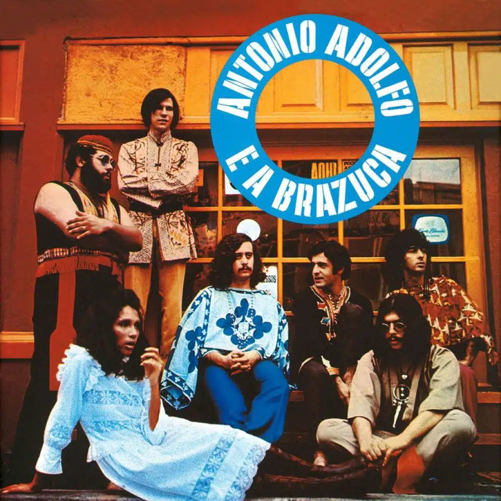 Antonio Adolfo & A Brazuca