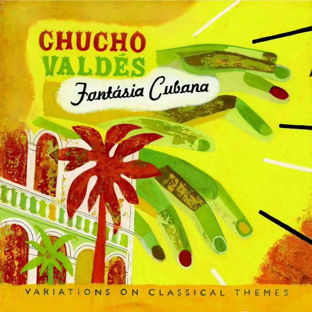 Fantasia Cubana: Variations On Classical Themes