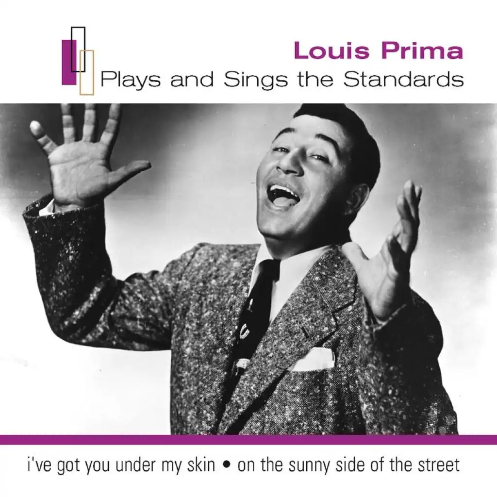 Louis Prima Plays The Standards